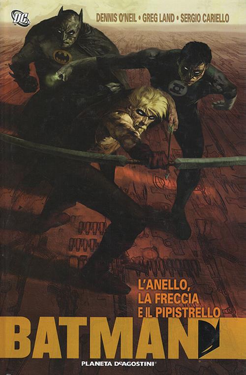 L' anello, la freccia e il pipistrello. Batman -  Sergio Cariello - copertina