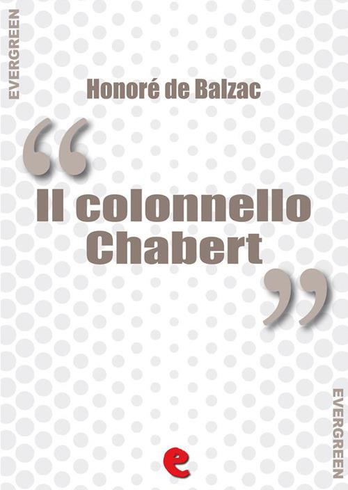 Il Colonnello Chabert - Honore de Balzac - ebook