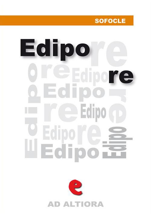 Edipo re - Sofocle - ebook