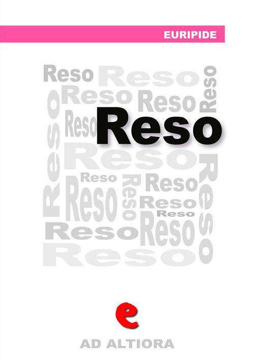 Reso - Eurìpide - ebook