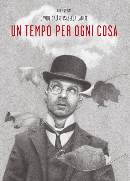 Un tempo per ogni cosa - Davide Calì,Isabella Labate - copertina