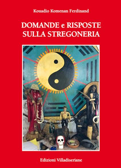 Domande e risposte sulla stregoneria - Ferdinand Kouadio Komenan - copertina