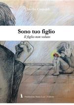 Sono tuo figlio. Il figlio non dovuto