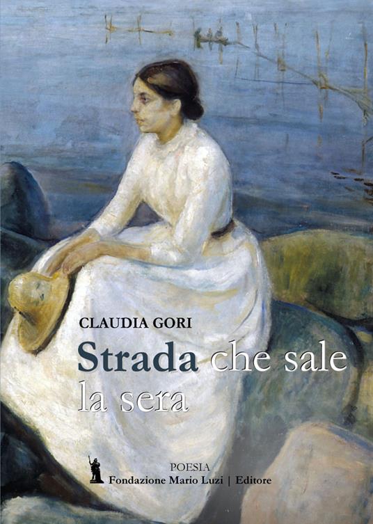 Strada che sale la sera - Claudia Gori - copertina