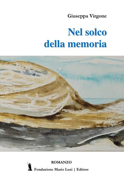 Nel solco della memoria - Giuseppa Virgone - copertina