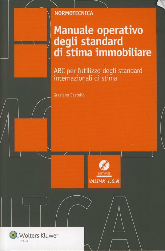Manuale operativo degli standard di stima immobiliare - Graziano Castello - copertina