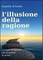 L' illusione della ragione