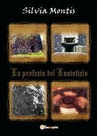 La profezia del Lunistizio - Silvia Montis - copertina