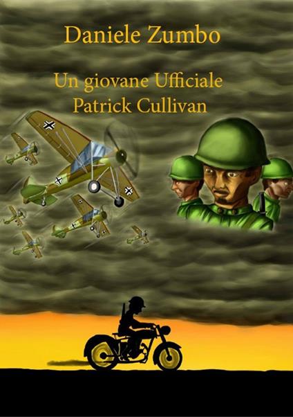 Un giovane ufficiale. Patrick Cullivan - Daniele Zumbo - ebook