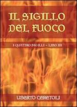 Il sigillo del fuoco