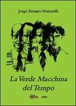 La verde macchina del tempo