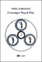 Il manager plug & play