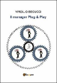 Il manager plug & play - Virgilio Becucci - copertina