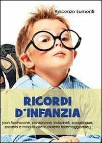 Ricordi d'infanzia - Vincenzo Lumenti - copertina