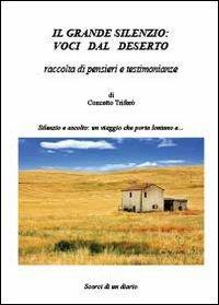 Il grande silenzio: voci dal deserto - Concetto Triferò - copertina