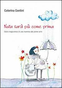 Nulla sarà più come prima - Caterina Contini - copertina