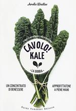 Cavolo! Kale. La Bibbia