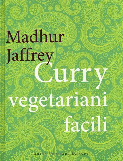 Curry vegetariani facili - Madhur Jaffrey - copertina