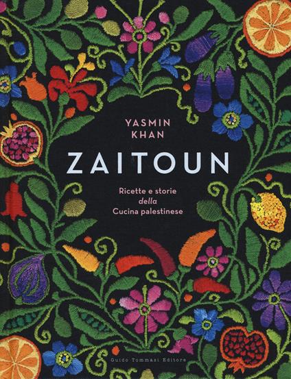 Zaitoun. Ricette e storie della cucina palestinese - Yasmin Khan - copertina