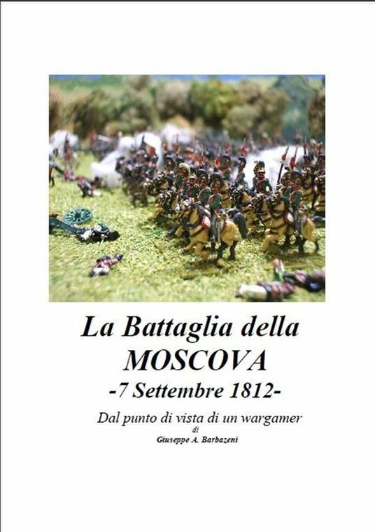 La battaglia della Moscova - Giuseppe A. Barbazeni - ebook