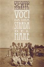 Voci da una strada del mare