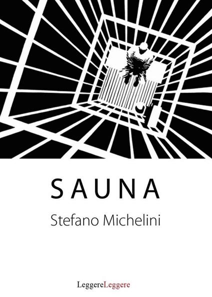 Sauna - Stefano Michelini - ebook