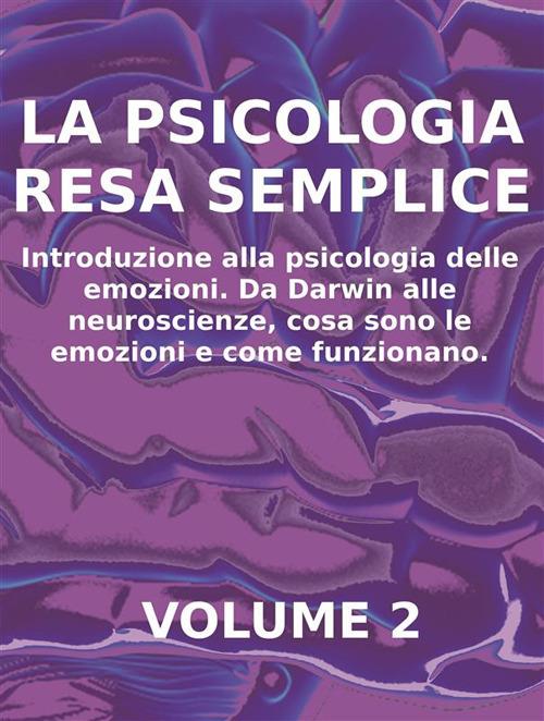 La psicologia resa semplice. Vol. 2 - Stefano Calicchio - ebook
