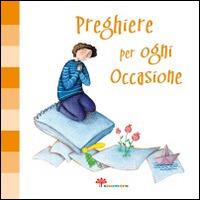 Preghiere per ogni occasione - Silvia Vecchini - copertina