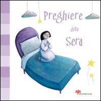 Preghiere della sera. Ediz. illustrata - Silvia Vecchini - copertina