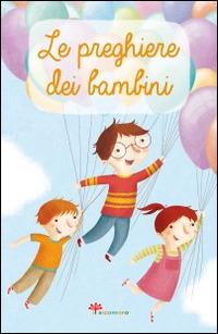 Le preghiere dei bambini - Silvia Vecchini - copertina