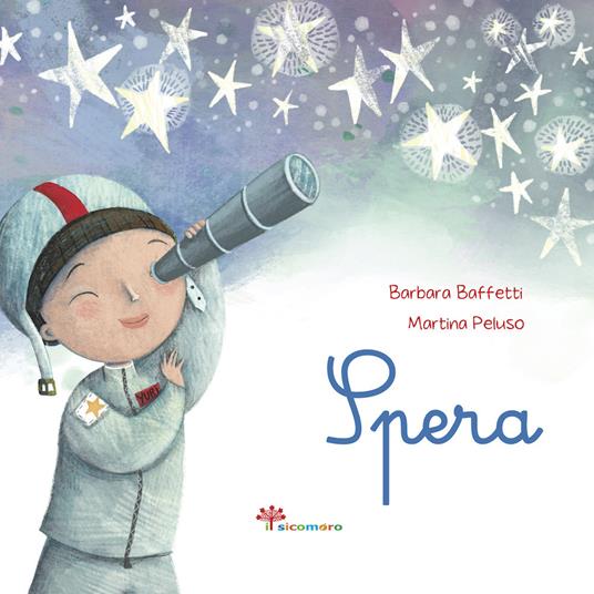 Spera. Ediz. illustrata - Barbara Baffetti - copertina