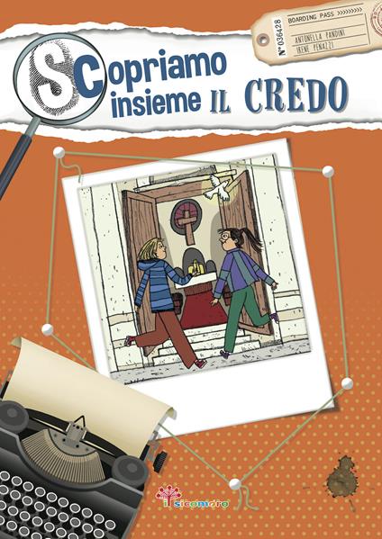 Scopriamo insieme il Credo - Antonella Pandini - copertina