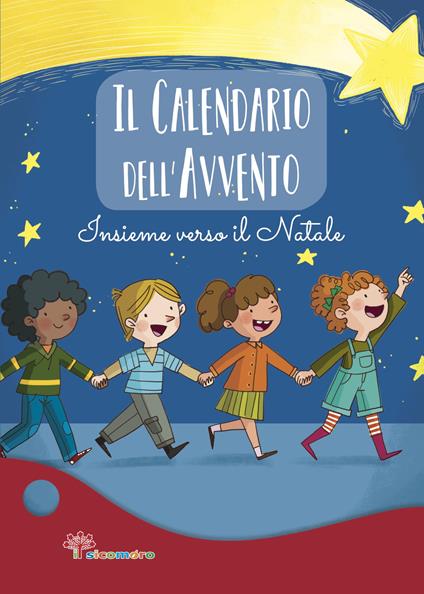 Il calendario dell'Avvento. Insieme verso il Natale - Giusy Capizzi - copertina