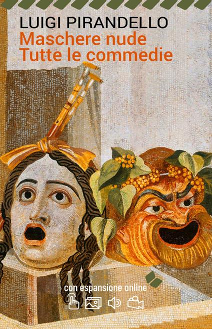 Maschere nude. Tutte le commedie. Con espansione online - Luigi Pirandello - copertina