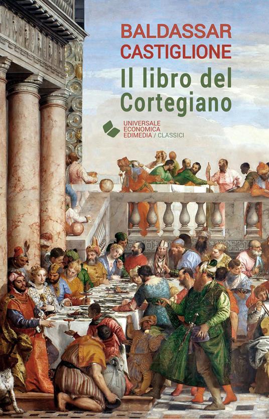 Il libro del Cortigiano - Baldassarre Castiglione - copertina