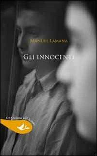 Gli innocenti - Manuel Lamana - copertina