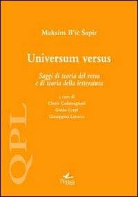 Universum versus. Saggi di teoria del verso e di teoria della letteratura - Maksim I. Sapir - copertina