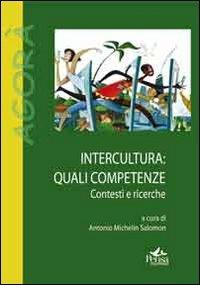 Interculturale. Quali competenze. Contesti e ricerche - copertina