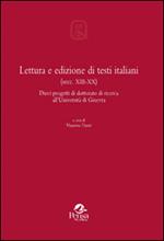 Lettura e edizione di testi italiani (secc. XIII-XX). Dieci progetti di dottorato di ricerca all'Università di Ginevra