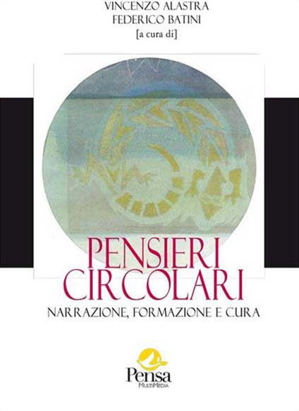 Pensieri circolari. Narrazione, formazione e cura - copertina