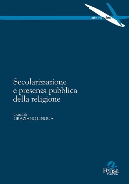 Secolarizzazione e presenza pubblica della religione - copertina