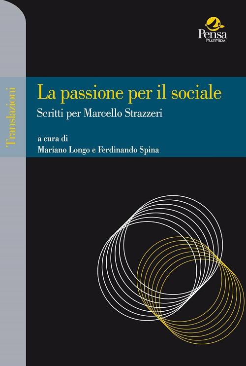 La passione per il sociale. Scritti per Marcello Strazzeri - copertina