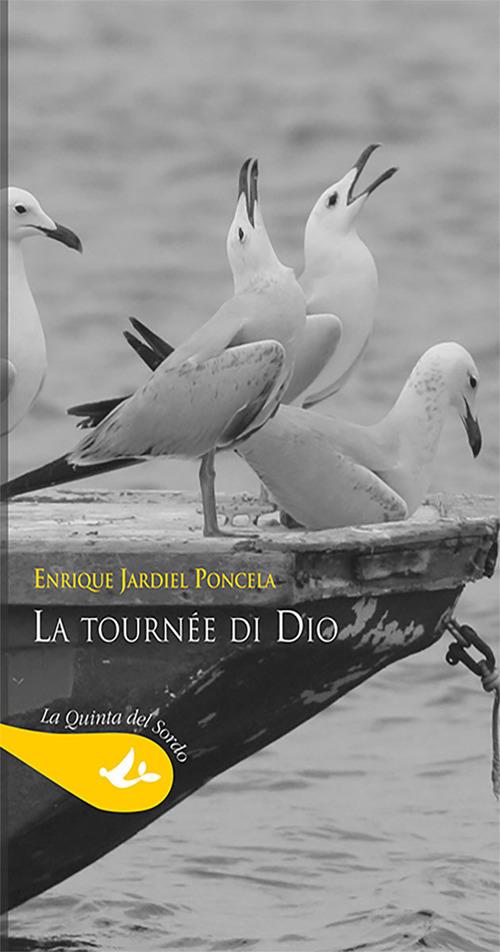 La tournée di Dio - Enrique Jardiel Poncela - copertina