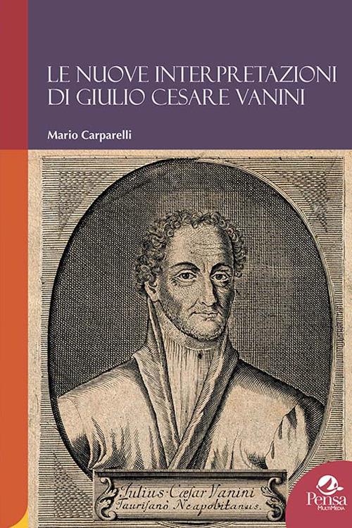 Le nuove interpretazioni di Giulio Cesare Vanini - Mario Carparelli - copertina