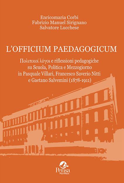 L' officium paedagogicum - Enricomaria Corbi,Fabrizio Manuel Sirignano,Salvatore Lucchese - copertina