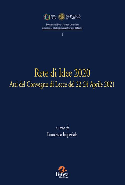 Rete di idee 2020. Atti del Convegno di Lecce del 22-24 Aprile 2021 - copertina