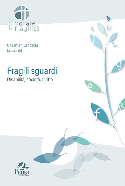 Fragili sguardi. Disabilità, società, diritto - copertina