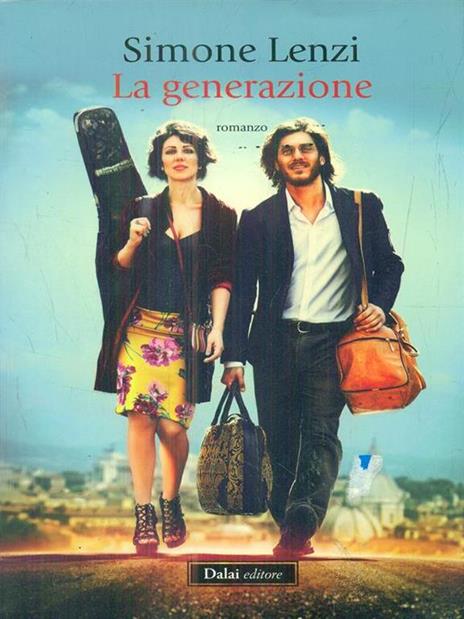 La generazione - Simone Lenzi - 2