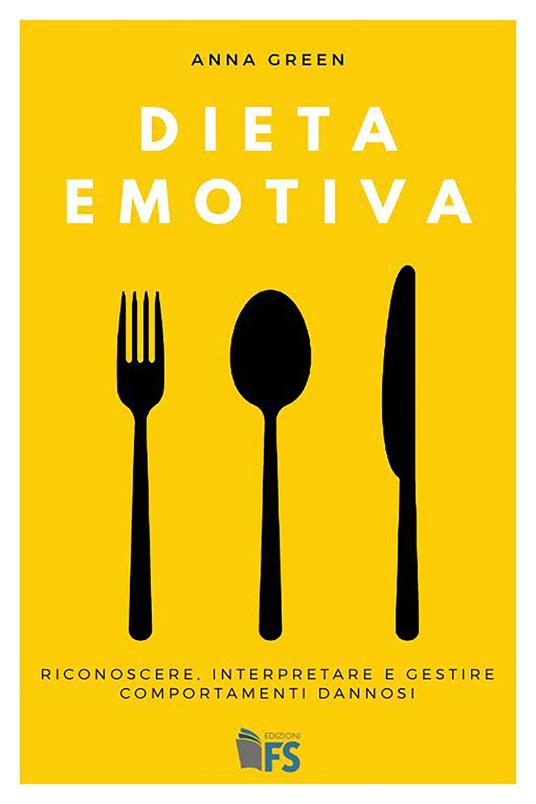 Dieta emotiva - Anna Green - ebook