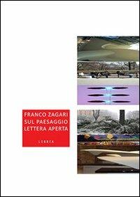 Sul paesaggio. Lettera aperta - Franco Zagari - copertina